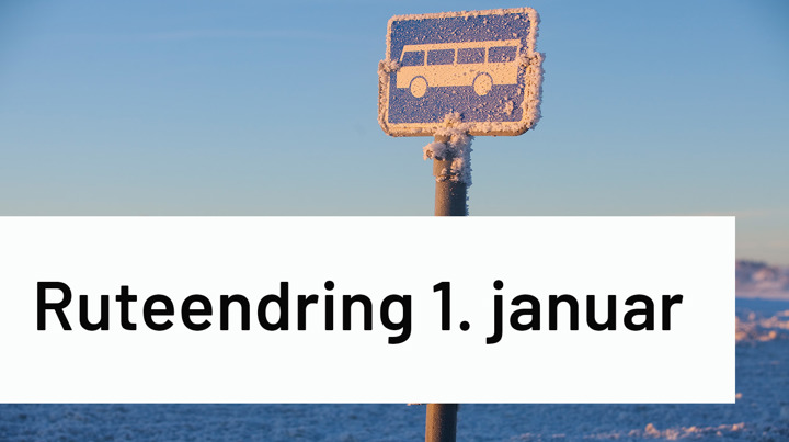 Ruteendring 1 Jan Nettside