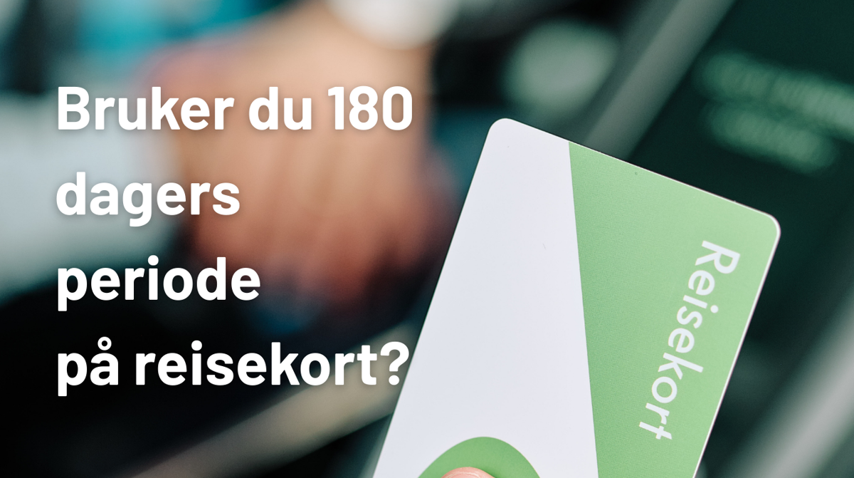 180 Dager Periodebillett